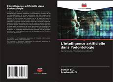 Bookcover of L'intelligence artificielle dans l'odontologie