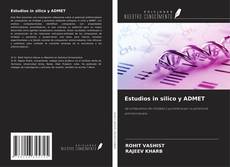Copertina di Estudios in silico y ADMET