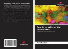 Bookcover of Cognitive skills of the normalistas
