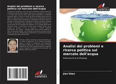Buchcover von Analisi dei problemi e ricerca politica sul mercato dell'acqua