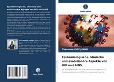 Portada del libro de Epidemiologische, klinische und evolutionäre Aspekte von HIV und AIDS