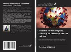 Обложка Aspectos epidemiológicos, clínicos y de desarrollo del VIH y el sida