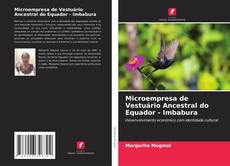 Обложка Microempresa de Vestuário Ancestral do Equador - Imbabura