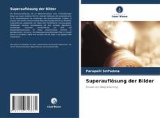 Portada del libro de Superauflösung der Bilder