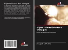 Capa do livro de Super risoluzione delle immagini 