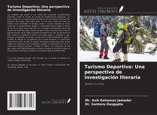 Copertina di Turismo Deportivo: Una perspectiva de investigación literaria