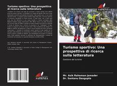 Bookcover of Turismo sportivo: Una prospettiva di ricerca sulla letteratura