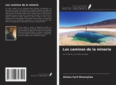 Buchcover von Los caminos de la minería