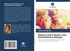 Portada del libro de Klatsch und Tratsch: eine feministische Analyse