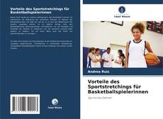 Vorteile des Sportstretchings für Basketballspielerinnen kitap kapağı