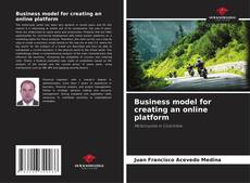 Portada del libro de Business model for creating an online platform