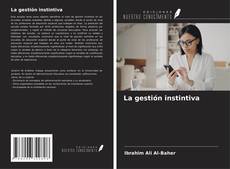 Copertina di La gestión instintiva