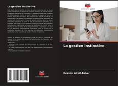 La gestion instinctive kitap kapağı