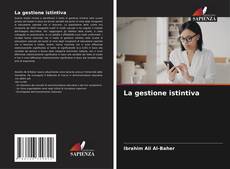 Bookcover of La gestione istintiva