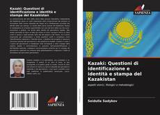 Capa do livro de Kazaki: Questioni di identificazione e identità e stampa del Kazakistan 
