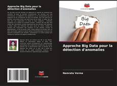 Copertina di Approche Big Data pour la détection d'anomalies