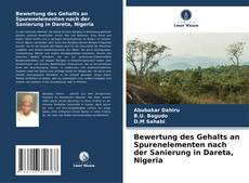 Portada del libro de Bewertung des Gehalts an Spurenelementen nach der Sanierung in Dareta, Nigeria