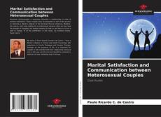 Marital Satisfaction and Communication between Heterosexual Couples kitap kapağı