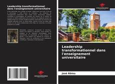 Buchcover von Leadership transformationnel dans l'enseignement universitaire