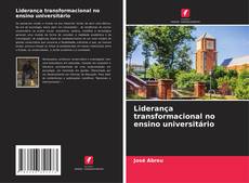 Buchcover von Liderança transformacional no ensino universitário
