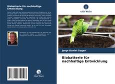 Portada del libro de Biobatterie für nachhaltige Entwicklung