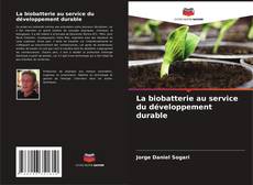 Portada del libro de La biobatterie au service du développement durable