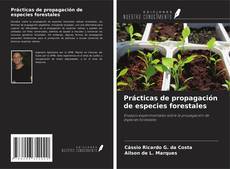 Capa do livro de Prácticas de propagación de especies forestales 