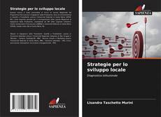 Strategie per lo sviluppo locale的封面
