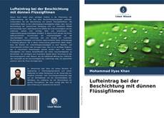 Capa do livro de Lufteintrag bei der Beschichtung mit dünnen Flüssigfilmen 