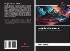 Bookcover of Neighborhood retail