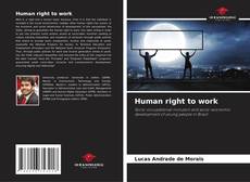 Borítókép a  Human right to work - hoz