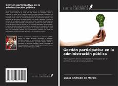 Capa do livro de Gestión participativa en la administración pública 