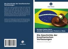 Die Geschichte der brasilianischen Verfassungen kitap kapağı