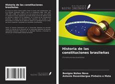 Copertina di Historia de las constituciones brasileñas