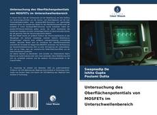 Untersuchung des Oberflächenpotentials von MOSFETs im Unterschwellenbereich kitap kapağı