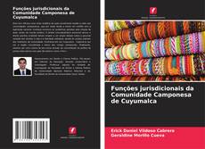 Capa do livro de Funções jurisdicionais da Comunidade Camponesa de Cuyumalca 