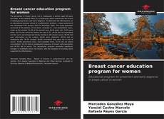 Capa do livro de Breast cancer education program for women 