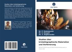 Buchcover von Studien über kristallographische Materialien und Verfeinerung