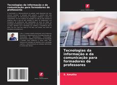 Capa do livro de Tecnologias da informação e da comunicação para formadores de professores 