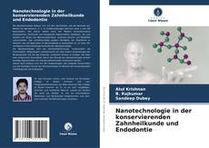 Nanotechnologie in der konservierenden Zahnheilkunde und Endodontie kitap kapağı