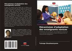 Copertina di Mécanismes d'adaptation des enseignants novices