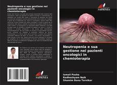 Обложка Neutropenia e sua gestione nei pazienti oncologici in chemioterapia