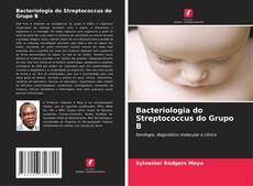 Capa do livro de Bacteriologia do Streptococcus do Grupo B 