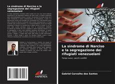 Buchcover von La sindrome di Narciso e la segregazione dei rifugiati venezuelani