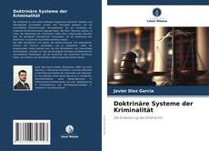 Couverture de Doktrinäre Systeme der Kriminalität