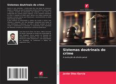 Bookcover of Sistemas doutrinais do crime