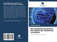 Bookcover of Die Halbleiterrevolution: Die Macht der Elektronik verstehen