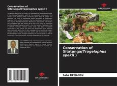 Portada del libro de Conservation of Sitatunga(Tragelaphus spekii )