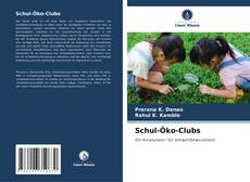 Bookcover of Schul-Öko-Clubs