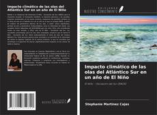 Portada del libro de Impacto climático de las olas del Atlántico Sur en un año de El Niño